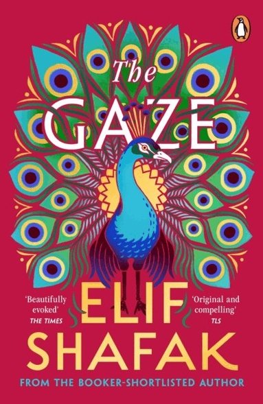 Elif Shafak - Gaze, Häftad