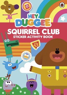 bokomslag Hey Duggee: Squirrel Club Sticker Activity Book