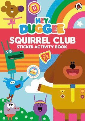 Hey Duggee: Squirrel Club Sticker Activity Book 1