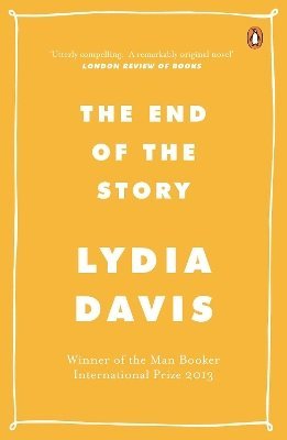 Lydia Davis - End of the Story, Häftad