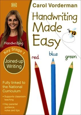 Carol Vorderman - Handwriting Made Easy, Joined-up Writing, Ages 5-7 (Key Stage 1), Häftad