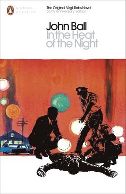 John Ball - In the Heat of the Night, Häftad