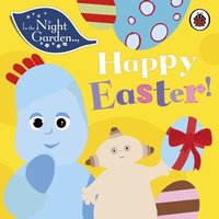 bokomslag In the Night Garden: Happy Easter!