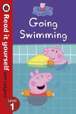 Ladybird, Peppa Pig - Peppa Pig: Going Swimming – Read It Yourself with Ladybird Level 1, Häftad