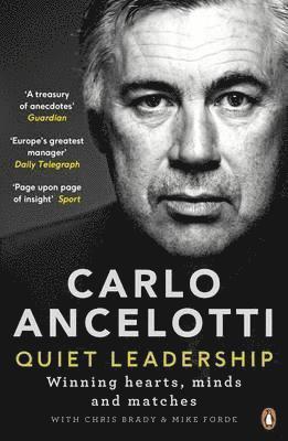 Carlo Ancelotti - Quiet Leadership, Häftad