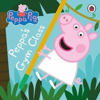 bokomslag Peppa Pig: Peppa's Gym Class