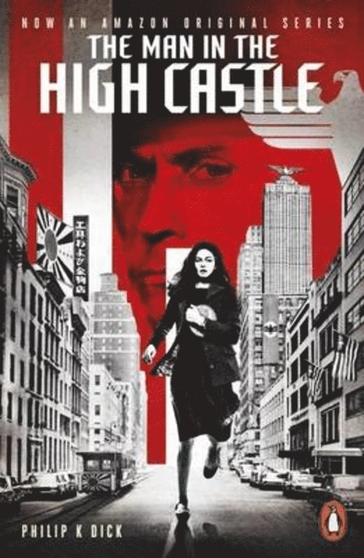 Philip K. Dick - Man in the High Castle, Häftad