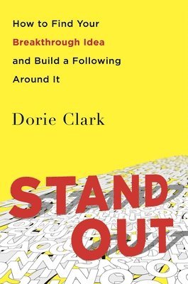 Dorie Clark - Stand Out, Häftad