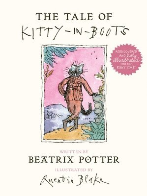 Beatrix Potter - Tale of Kitty In Boots, Inbunden