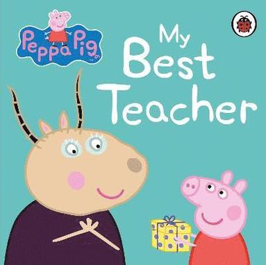 bokomslag Peppa Pig: My Best Teacher