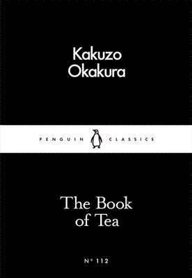Kakuzo Okakura - Book of Tea, Häftad