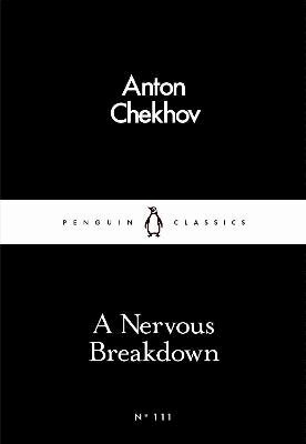 Anton Chekhov - Nervous Breakdown, Häftad