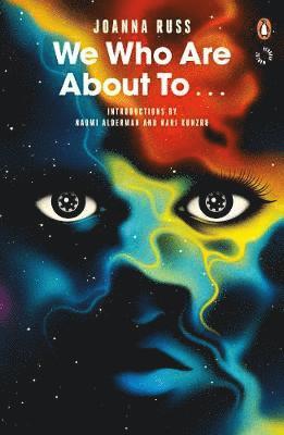 Joanna Russ - We Who Are About To..., Häftad