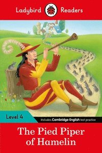 bokomslag Ladybird Readers Level 4 - The Pied Piper (ELT Graded Reader)