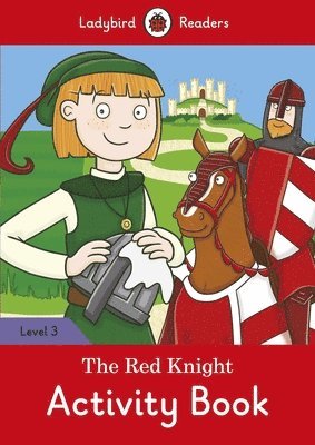 The Red Knight Activity Book  Ladybird Readers Level 3, Pocket