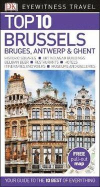bokomslag Brussels, Bruges, Antwerp & Ghent Top 10