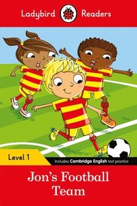 bokomslag Ladybird Readers Level 1 - Jon's Football Team (ELT Graded Reader)