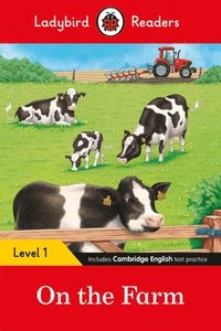 bokomslag Ladybird Readers Level 1 - On the Farm (ELT Graded Reader)