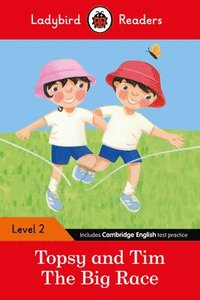 bokomslag Ladybird Readers Level 2 - Topsy and Tim - The Big Race (ELT Graded Reader)