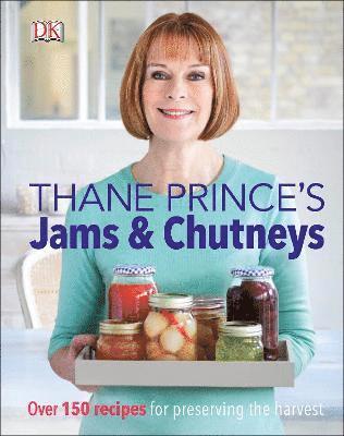 Thane Prince's Jams & Chutneys 1