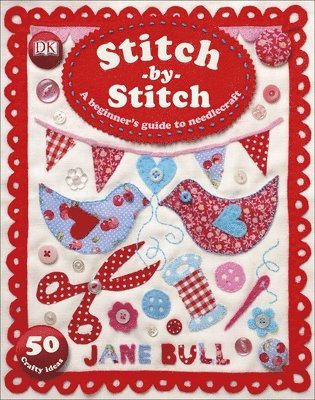 Bull, J: Stitch-by-Stitch
