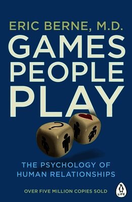 Eric Berne - Games People Play, Häftad