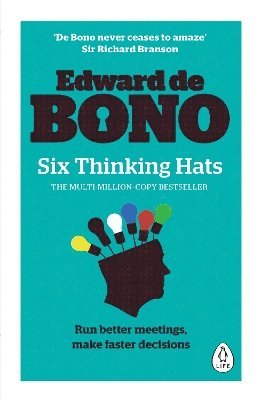 Edward de Bono - Six Thinking Hats, Häftad
