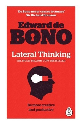 Edward de Bono - Lateral Thinking, Häftad