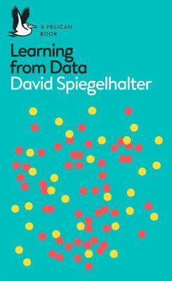 David Spiegelhalter - Art of Statistics, Häftad
