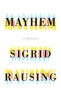 bokomslag Mayhem: A Memoir