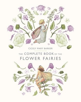 bokomslag The Complete Book of the Flower Fairies