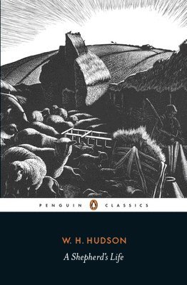 W. H. Hudson - Shepherd's Life, Häftad