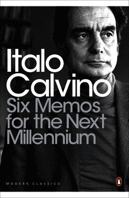 Italo Calvino - Six Memos for the Next Millennium, Häftad