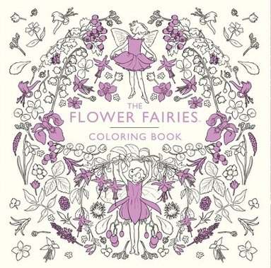 bokomslag The Flower Fairies Coloring Book