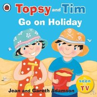 bokomslag Topsy and Tim: Go on Holiday