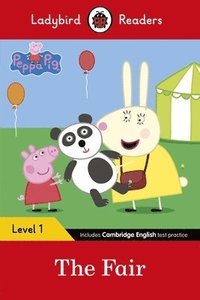 bokomslag Ladybird Readers Level 1 - Peppa Pig - The Fair (ELT Graded Reader)