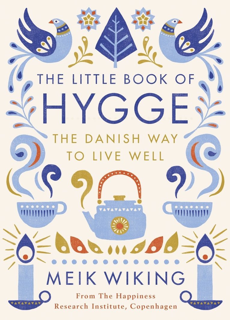 The Little Book of Hygge 1