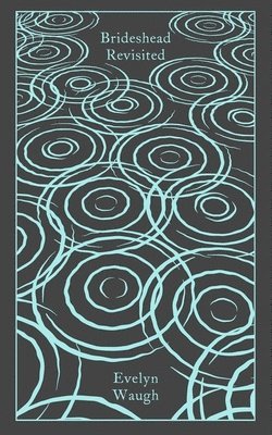 Evelyn Waugh - Brideshead Revisited, Inbunden
