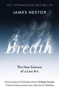 bokomslag Breath: The New Science of a Lost Art