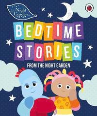 bokomslag In the Night Garden: Bedtime Stories from the Night Garden