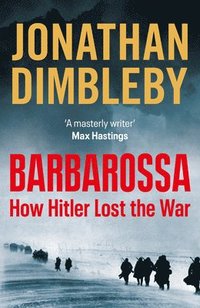 bokomslag Barbarossa: How Hitler Lost the War