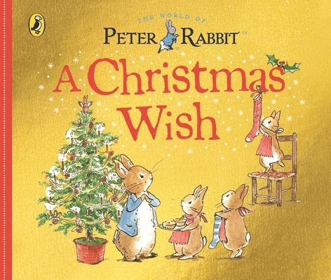 Peter Rabbit Tales: A Christmas Wish 1