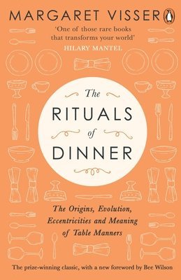 Rituals of Dinner