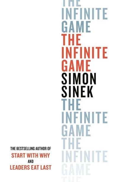 Simon Sinek - The Infinite Game, Inbunden