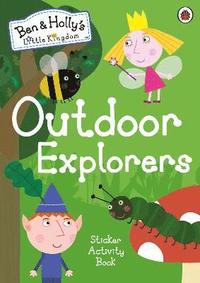 bokomslag Ben and Holly's Little Kingdom: Outdoor Explorers Sticker Activity Book