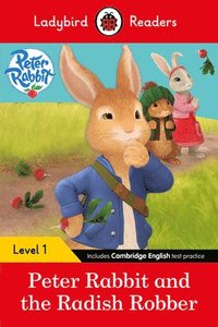 bokomslag Ladybird Readers Level 1 - Peter Rabbit - Peter Rabbit and the Radish Robber (ELT Graded Reader)