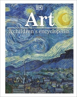 DK - Art A Children's Encyclopedia, Inbunden