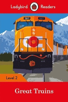 bokomslag Ladybird Readers Level 2 - Great Trains (ELT Graded Reader)