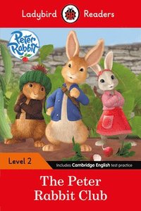 bokomslag Ladybird Readers Level 2 - Peter Rabbit - The Peter Rabbit Club (ELT Graded Reader)