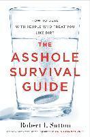 bokomslag Asshole survival guide - how to deal with people who treat you like dirt